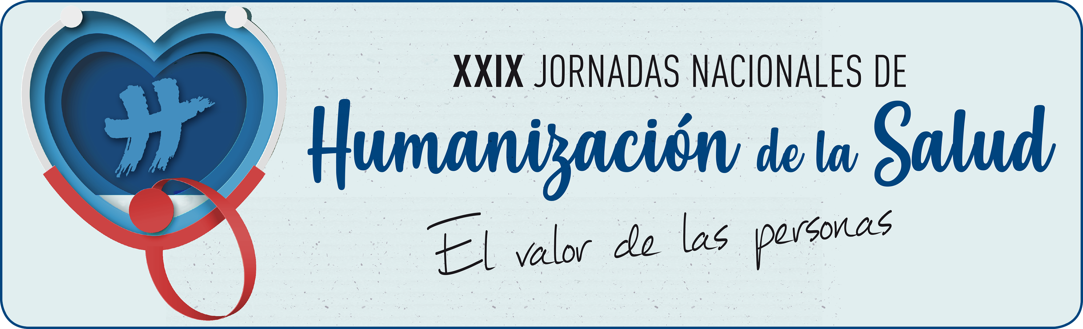 XXIX Jornadas Nacionales de Humanización de la Salud 