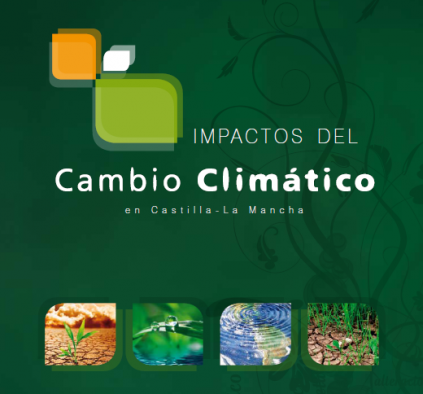 Impacto del cambio climático en Castilla-La Mancha